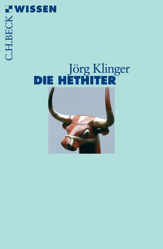 Cover: Klinger, Jörg, Die Hethiter