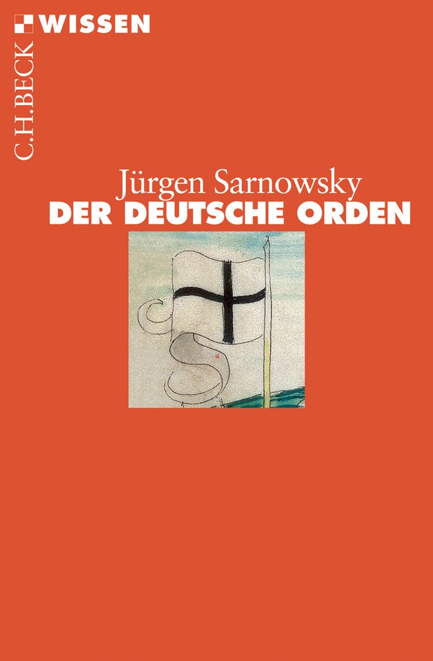 Cover: Sarnowsky, Jürgen, Der Deutsche Orden