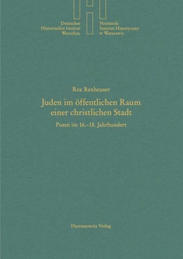 Abbildung von Rexheuser | Juden im öffentlichen Raum einer christlichen Stadt | 1. Auflage | 2017 | beck-shop.de