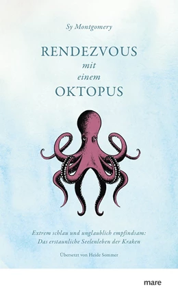 Abbildung von Montgomery | Rendezvous mit einem Oktopus | 1. Auflage | 2017 | beck-shop.de