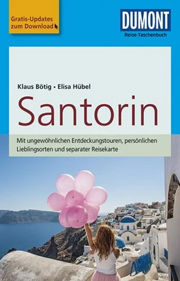 Abbildung von Bötig / Hübel | DuMont Reise-Taschenbuch Santorin | 3. Auflage | 2017 | beck-shop.de