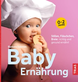 Abbildung von Dohmen | Baby-Ernährung | 2. Auflage | 2017 | beck-shop.de