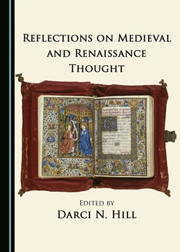 Abbildung von Hill | Reflections on Medieval and Renaissance Thought | 1. Auflage | 2017 | beck-shop.de