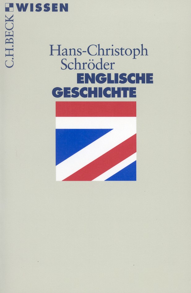 Cover: Schröder, Hans-Christoph, Englische Geschichte