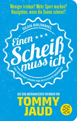 Abbildung von Jaud | Sean Brummel: Einen Scheiß muss ich | 1. Auflage | 2017 | beck-shop.de