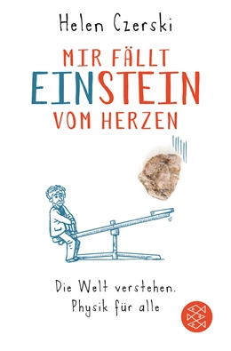 Abbildung von Czerski | Mir fällt Einstein vom Herzen | 2. Auflage | 2017 | beck-shop.de