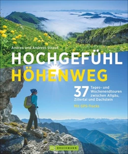 Abbildung von Strauß | Hochgefühl Höhenweg | 1. Auflage | 2017 | beck-shop.de