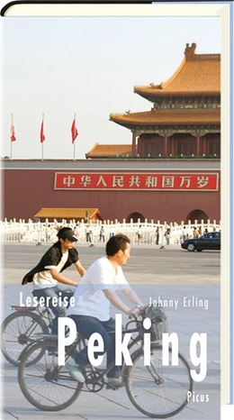 Abbildung von Erling | Lesereise Peking | 1. Auflage | 2017 | beck-shop.de