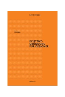 Abbildung von Herzog | Existenzgründung für Designer | 1. Auflage | 2017 | beck-shop.de