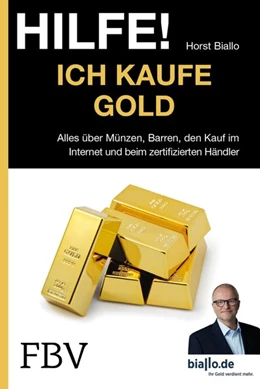 Abbildung von Biallo | Hilfe! Ich kaufe Gold | 1. Auflage | 2017 | beck-shop.de