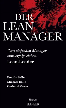 Abbildung von Balle / Balle | Der Lean-Manager | 1. Auflage | 2017 | beck-shop.de