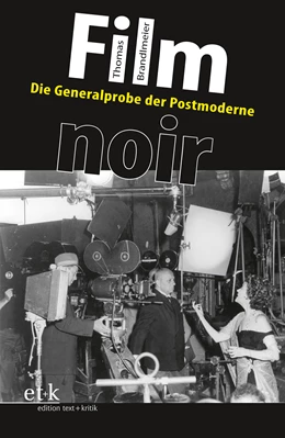 Abbildung von Brandlmeier | Film noir | 1. Auflage | 2017 | beck-shop.de