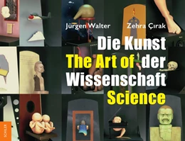 Abbildung von Cirak / Walter | Die Kunst der Wissenschaft - The Art of Science | 1. Auflage | 2017 | beck-shop.de