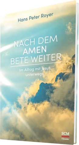 Abbildung von Royer | Nach dem Amen bete weiter | 16. Auflage | 2021 | beck-shop.de