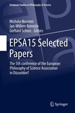 Abbildung von Massimi / Romeijn | EPSA15 Selected Papers | 1. Auflage | 2017 | beck-shop.de