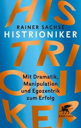 Abbildung von Sachse | Histrioniker | 1. Auflage | 2017 | beck-shop.de