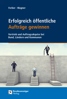 Abbildung von Ferber / Wagner | Erfolgreich öffentliche Aufträge gewinnen | 2. Auflage | 2023 | beck-shop.de