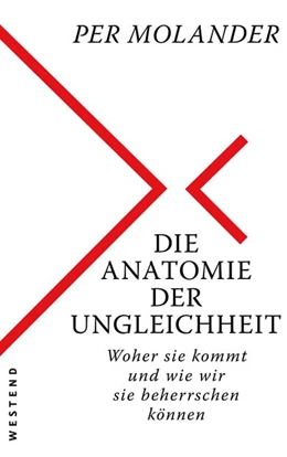 Abbildung von Molander | Die Anatomie der Ungleichheit | 1. Auflage | 2017 | beck-shop.de
