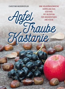 Abbildung von Niederkofler | Apfel, Traube, Kastanie | 1. Auflage | 2017 | beck-shop.de