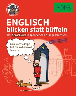 Abbildung von PONS Englisch blicken statt büffeln. Fortgeschrittene | 1. Auflage | 2017 | beck-shop.de