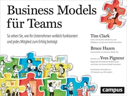 Abbildung von Clark / Hazen | Business Models für Teams | 1. Auflage | 2017 | beck-shop.de