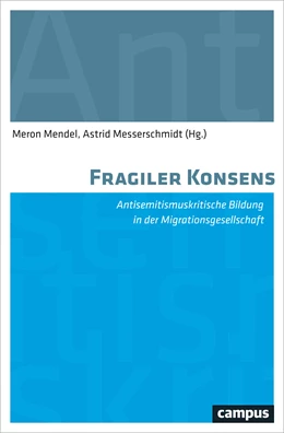 Abbildung von Mendel / Messerschmidt | Fragiler Konsens | 1. Auflage | 2017 | beck-shop.de