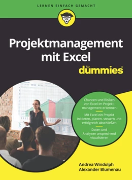 Abbildung von Windolph / Blumenau | Projektmanagement mit Excel für Dummies | 1. Auflage | 2018 | beck-shop.de