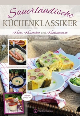 Abbildung von Schneider | Sauerländische Küchenklassiker | 1. Auflage | 2017 | beck-shop.de