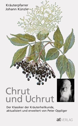 Abbildung von Künzle / Oppliger | Chrut und Uchrut | 1. Auflage | 2017 | beck-shop.de