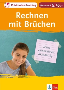 Abbildung von 10-Minuten-Training Rechnen mit Brüchen. Mathematik 5./6. Klasse | 1. Auflage | 2017 | beck-shop.de