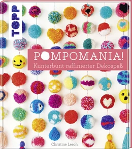 Abbildung von Pompomania! | 1. Auflage | 2017 | beck-shop.de