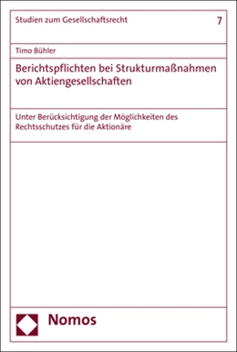 Abbildung von Bühler | Berichtspflichten bei Strukturmaßnahmen von Aktiengesellschaften | 1. Auflage | 2017 | beck-shop.de