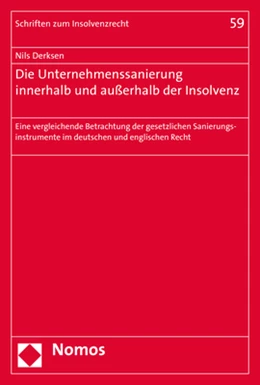 Abbildung von Derksen | Die Unternehmenssanierung innerhalb und außerhalb der Insolvenz | 1. Auflage | 2017 | beck-shop.de