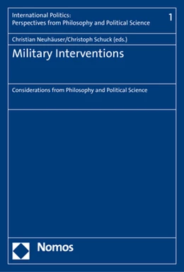Abbildung von Neuhäuser / Schuck | Military Interventions | 1. Auflage | 2017 | beck-shop.de
