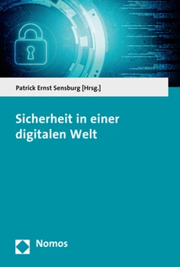Abbildung von Sensburg | Sicherheit in einer digitalen Welt | 1. Auflage | 2017 | beck-shop.de