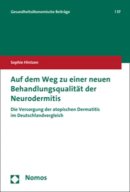 Abbildung von Hintzen | Auf dem Weg zu einer neuen Behandlungsqualität der Neurodermitis | 1. Auflage | 2017 | 57 | beck-shop.de