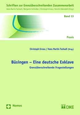 Abbildung von Errass / Tschudi | Büsingen - Eine deutsche Exklave | 1. Auflage | 2017 | 13 | beck-shop.de