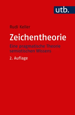Abbildung von Keller | Zeichentheorie | 2. Auflage | 2018 | beck-shop.de