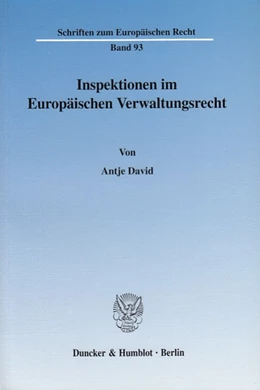 Abbildung von David | Inspektionen im Europäischen Verwaltungsrecht. | 1. Auflage | 2003 | 93 | beck-shop.de