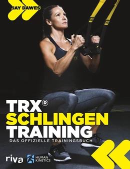 Abbildung von Dawes | TRX®-Schlingentraining | 1. Auflage | 2018 | beck-shop.de