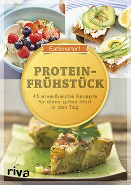 Abbildung von EatSmarter! Proteinfrühstück | 1. Auflage | 2017 | beck-shop.de