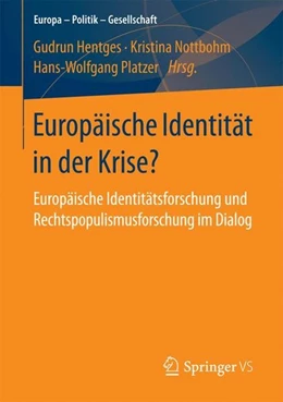 Abbildung von Hentges / Nottbohm | Europäische Identität in der Krise? | 1. Auflage | 2017 | beck-shop.de