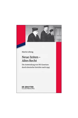 Abbildung von Löhnig | Neue Zeiten - Altes Recht | 1. Auflage | 2017 | beck-shop.de