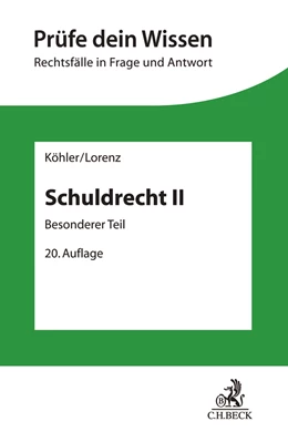 Abbildung von Köhler / Lorenz | Schuldrecht II | 20. Auflage | 2024 | Band 3 | beck-shop.de