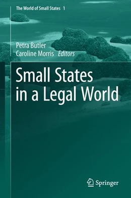 Abbildung von Butler / Morris | Small States in a Legal World | 1. Auflage | 2017 | beck-shop.de