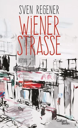 Abbildung von Regener | Wiener Straße | 1. Auflage | 2017 | beck-shop.de