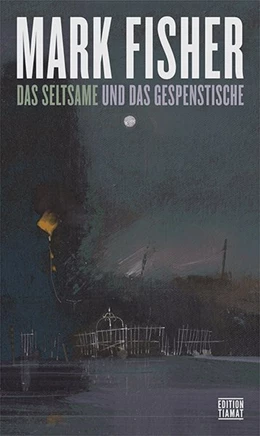 Abbildung von Fisher | Das Seltsame und Gespenstische | 1. Auflage | 2017 | beck-shop.de