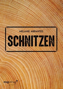 Abbildung von Abrantes | Schnitzen | 1. Auflage | 2017 | beck-shop.de