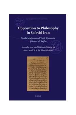 Abbildung von Anzali / Gerami | Opposition to Philosophy in Safavid Iran | 1. Auflage | 2017 | 3 | beck-shop.de