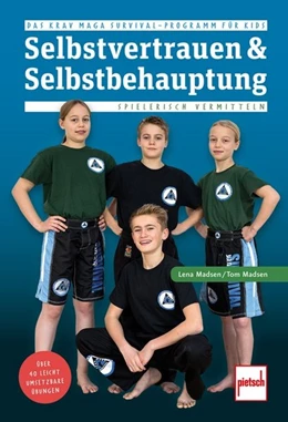 Abbildung von Madsen | Selbstvertrauen und Selbstbehauptung spielerisch vermitteln | 1. Auflage | 2017 | beck-shop.de